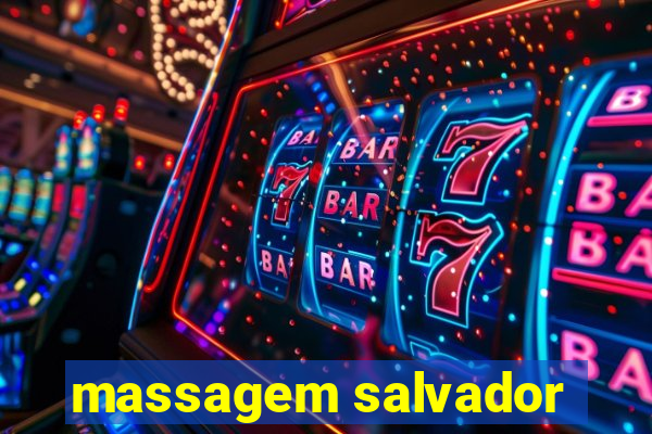 massagem salvador